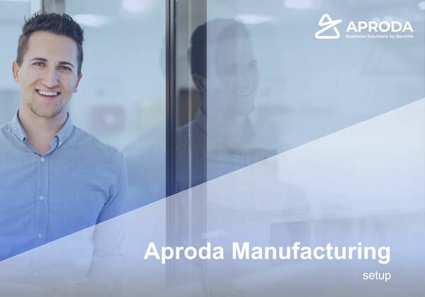 Aproda Manufacturing Setup